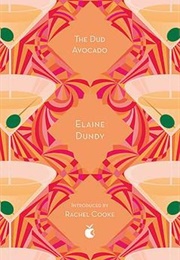 The Dud Avocado (Elaine Dundy)