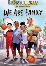 We Are Family (Lebron James)