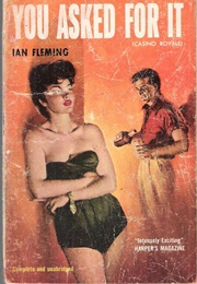 You Asked for It (Ian Fleming)