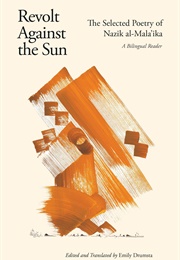 Revolt Against the Sun (Nazik Al-Mala'ika)