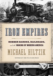 Iron Empires (Michael Hiltzik)