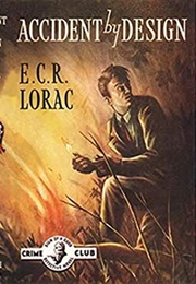 Accident by Design (E. C. R. Lorac)