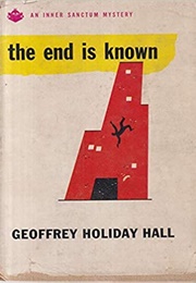 The End Is Known (Geoffrey Holiday Hall)