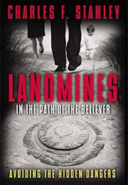 Landmines in the Path of the Believer (Stanley Charles)