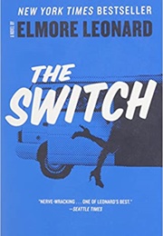The Switch (Elmore Leonard)