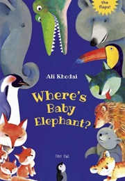 Where's Baby Elephant? (Ali Khodai)