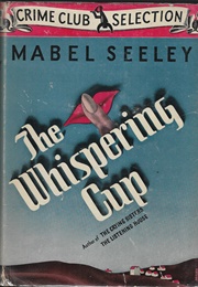 The Whispering Cup (Mabel Seeley)