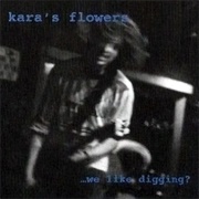 ...We Like Digging? by Kara's Flowers