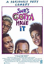 She&#39;s Gotta Have It (1986)