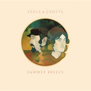 Seals &amp; Crofts - Summer Breeze