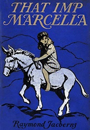 That Imp Marcella (Raymond Jacberns)