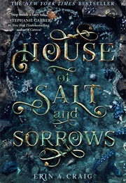 House of Salt and Sorrows (Erin A. Craig)