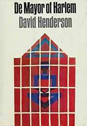 De Mayor of Harlem (David Henderson)