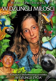 W Dżungli Miłości (Beata Pawlikowska)