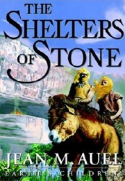 The Shelters of Stone (Jean M. Auel)