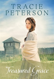 Treasured Grace (Tracie Peterson)