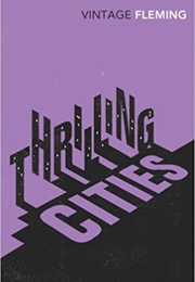 Thrilling Cities (Ian Fleming)