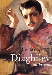 Diaghilev and Friends