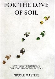 For the Love of Soil (Nicole Masters)