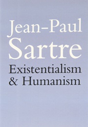 Existentialism & Humanism (Jean-Paul Satre)