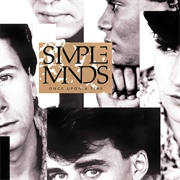 Once Upon a Time (Simple Minds, 1985)