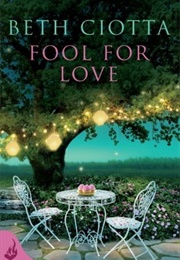 Fool for Love (Beth Ciotta)