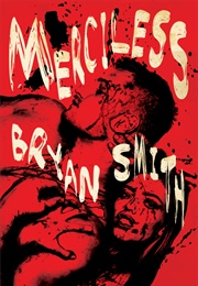 Merciless (Bryan Smith)