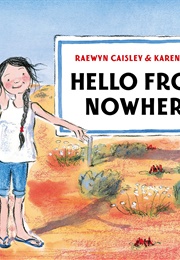 Hello From Nowhere (Raewyn Caisley)
