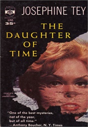 The Daughter of Time (Tey)