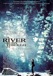 MONTANA: A River Runs Through It (1992)
