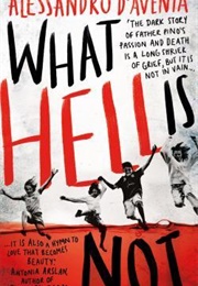 What Hell Is Not (Alessandro D'Avenia)