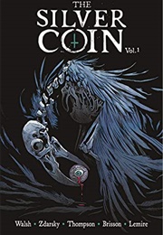 The Silver Coin (Various)