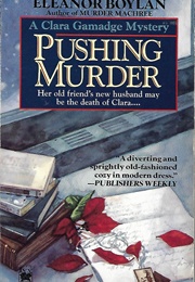 Pushing Murder (Eleanor Boylan)