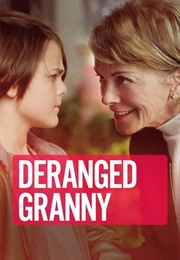 Deranged Granny (2020)