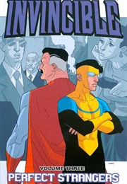 Invincible, Vol. 3: Perfect Strangers (Robert Kirkman)