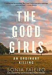 The Good Girls: An Ordinary Killing (Sonia Faleiro)