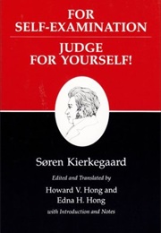For Self-Examination/Judge for Yourself! (Søren Kierkegaard)