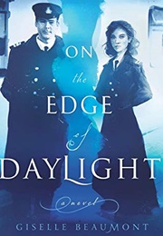 On the Edge of Daylight (Giselle Beaumont)
