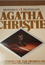 The Witness for the Prosecution and Other Stories (Agatha Christie)