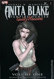 Guilty Pleasures (Laurel K. Hamilton,  Brett Booth, Ron Lim)