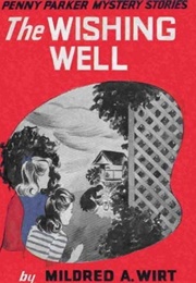 The Wishing Well (Mildred A. Wirt)