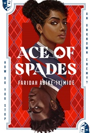 Ace of Spades (Faridah Àbíké-Íyímídé)