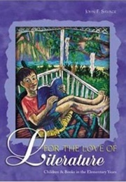 For the Love of Literature (John F. Savage)