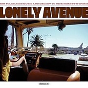 Ben Folds &amp; Nick Hornby - Lonely Avenue