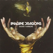 Smoke+Mirrors by Imagine Dragons