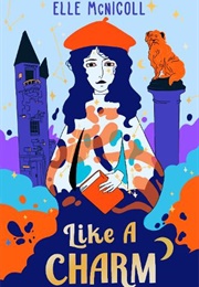 Like a Charm (Elle McNicoll)