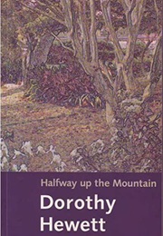 Halfway Up the Mountain (Dorothy Hewett)