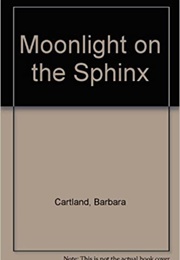 Moonlight on the Sphinx (Barbara Cartland)