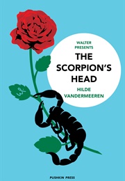 The Scorpion's Head (Hilde Vandermeeren)