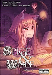 Spice and Wolf Vol. 7 (Isuna Hasekura)